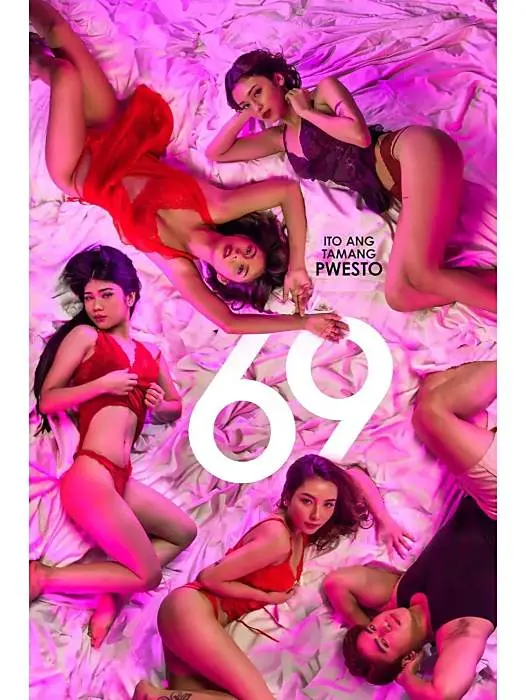 《69》全集高清免费在线观看-菲律宾电影完整版-星空影院提供无广告流畅观影体验
